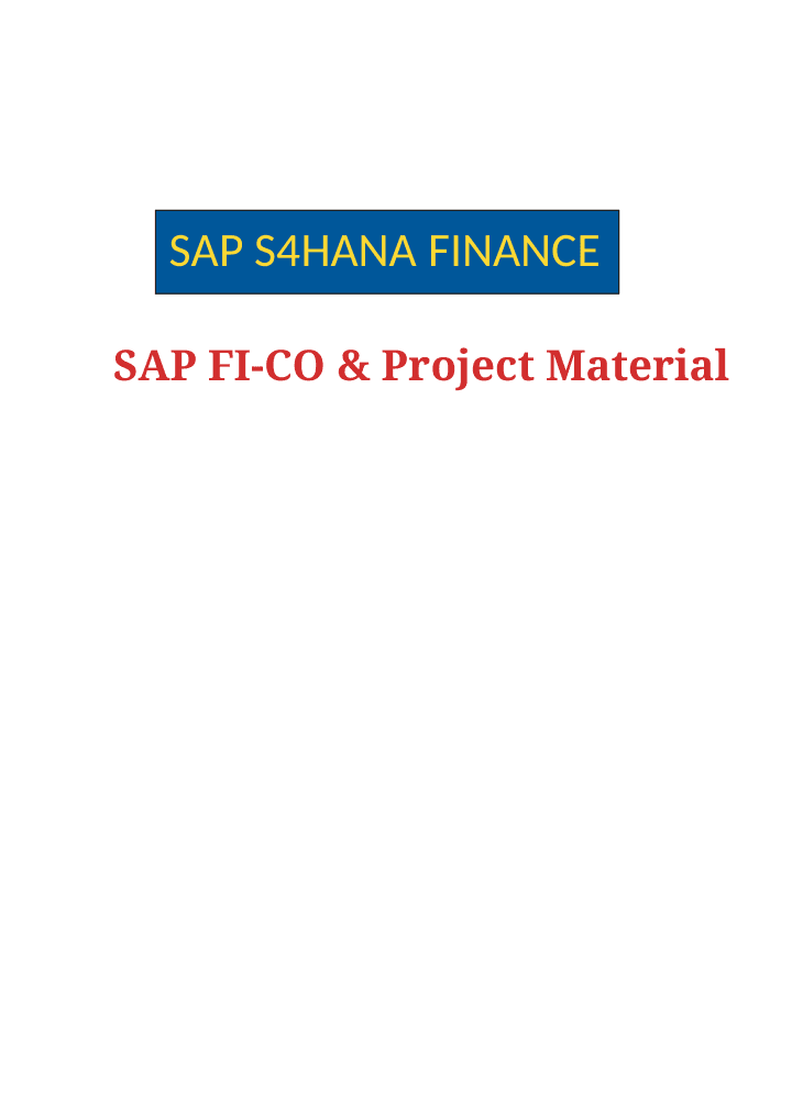 SAP S 4HANA FICO Project Material — preview